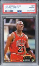 Load image into Gallery viewer, 1992 Stadium Club Michael Jordan HOF #210 PSA 8 NM-MT