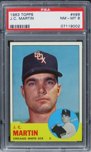 1963 Topps J.C. Martin #499 PSA 8 NM-MT
