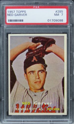 1957 Topps Ned Garver #285 PSA 7 NM