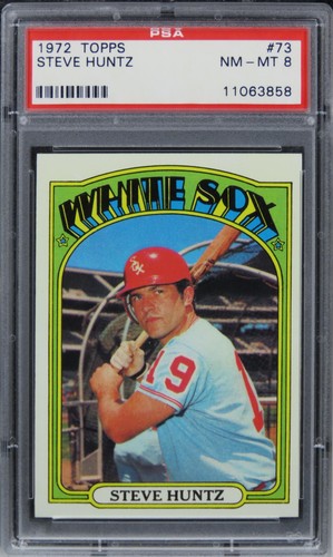 1972 Topps Steve Huntz #73 PSA 8 NM-MT