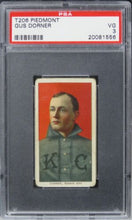 Load image into Gallery viewer, 1909 T206 Piedmont Gus Dorner PSA 3 VG