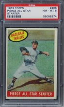 Load image into Gallery viewer, 1959 Topps Pierce All Star Starter #466 PSA 8 NM-MT