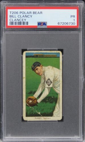 1909 T206 Polar Bear Bill Clancy (CLANCEY) PSA 1 PR