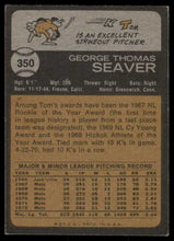 Load image into Gallery viewer, 1973 Topps Tom Seaver HOF #350 VG-EX