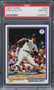 1978 Topps Don Gullett #225 PSA 10 GEM MINT