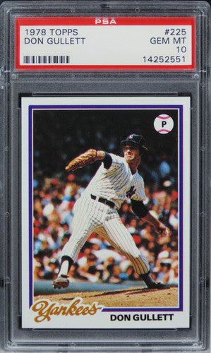1978 Topps Don Gullett #225 PSA 10 GEM MINT