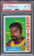 Load image into Gallery viewer, 1974 Topps Wilt Chamberlain HOF #250 PSA 8 NM-MT