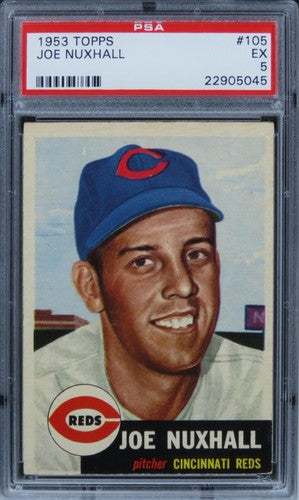 1953 Topps Joe Nuxhall #105 PSA 5 EX