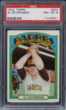 Load image into Gallery viewer, 1972 Topps Al Severinsen #274 PSA 8 NM-MT