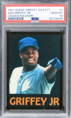 1991 Alrak Griffey Gazette Ken Griffey Jr. CROWD PLEASER! HOF #1 PSA 10 GEM MINT