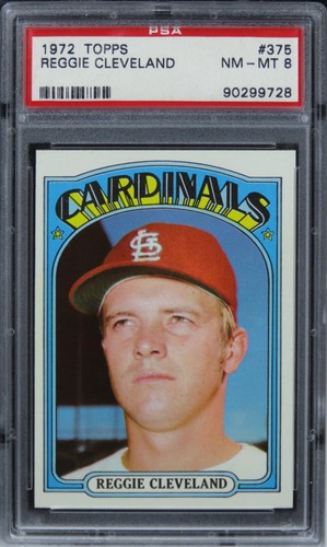 1972 Topps Reggie Cleveland #375 PSA 8 NM-MT