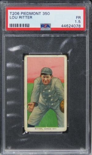1909 T206 Piedmont 350 Lou Ritter PSA 1.5 FR