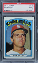 Load image into Gallery viewer, 1972 Topps Don Shaw #479 PSA 9 MINT
