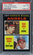 Load image into Gallery viewer, 1971 Topps Angels Rookies L.ALLEN/W.LLENAS #152 PSA 8 NM-MT