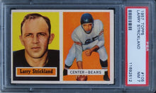 Load image into Gallery viewer, 1957 Topps Larry Strickland #105 PSA 7 NM