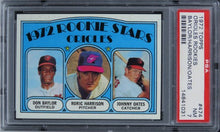 Load image into Gallery viewer, 1972 Topps Orioles Rookies BAYLOR/HARRISON/OATES #474 PSA 7 NM