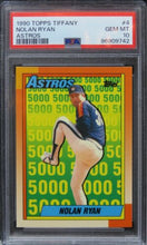 Load image into Gallery viewer, 1990 Topps Tiffany Nolan Ryan ASTROS HOF #4 PSA 10 GEM MINT