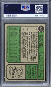 1974 Topps Pete Broberg #425 PSA 10 GEM MINT
