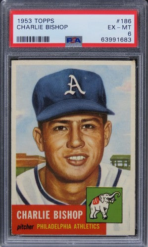 1953 Topps Charlie Bishop #186 PSA 6 EX-MT