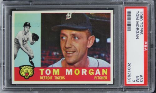 1960 Topps Tom Morgan #33 PSA 7 NM