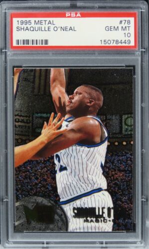 1995 Metal Shaquille O'Neal HOF #78 PSA 10 GEM MINT