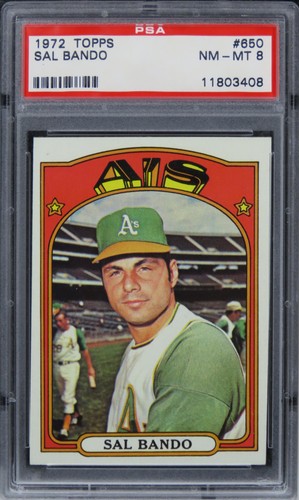 1972 Topps Sal Bando #650 PSA 8 NM-MT