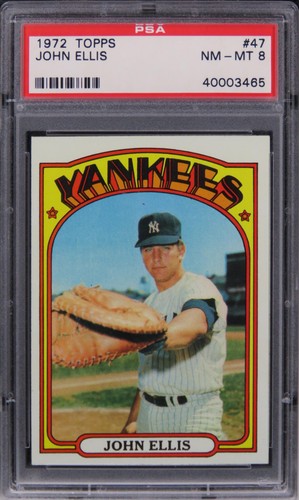 1972 Topps John Ellis #47 PSA 8 NM-MT