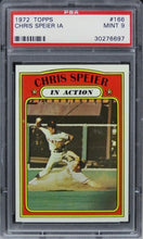 Load image into Gallery viewer, 1972 Topps Chris Speier IN ACTION #166 PSA 9 MINT