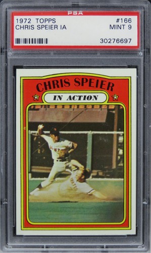 1972 Topps Chris Speier IN ACTION #166 PSA 9 MINT