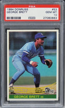 Load image into Gallery viewer, 1984 Donruss George Brett HOF #53 PSA 10 GEM MINT