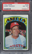Load image into Gallery viewer, 1972 Topps Harry Walker #249 PSA 8 NM-MT