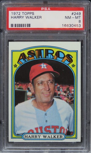 1972 Topps Harry Walker #249 PSA 8 NM-MT