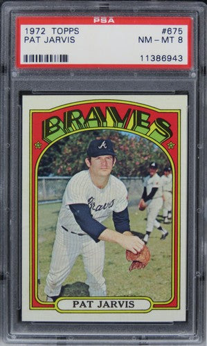 1972 Topps Pat Jarvis #675 PSA 8 NM-MT