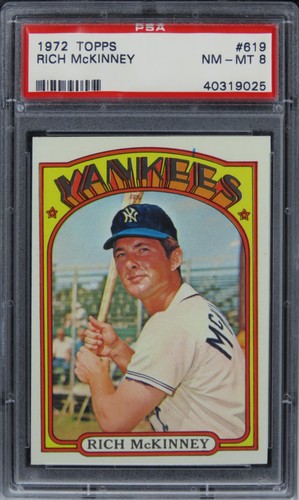 1972 Topps Rich McKinney #619 PSA 8 NM-MT