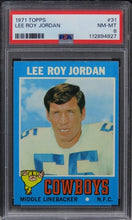 Load image into Gallery viewer, 1971 Topps Lee Roy Jordan #31 PSA 8 NM-MT