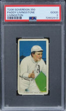 Load image into Gallery viewer, 1909 T206 Sovereign 350 Paddy Livingstone (LIVINGSTON) PSA 2 GOOD