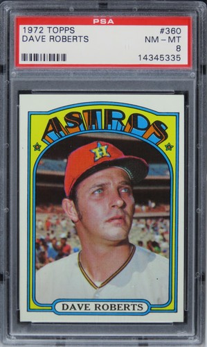 1972 Topps Dave Roberts #360 PSA 8 NM-MT