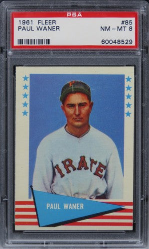1961 Fleer Paul Waner HOF #85 PSA 8 NM-MT