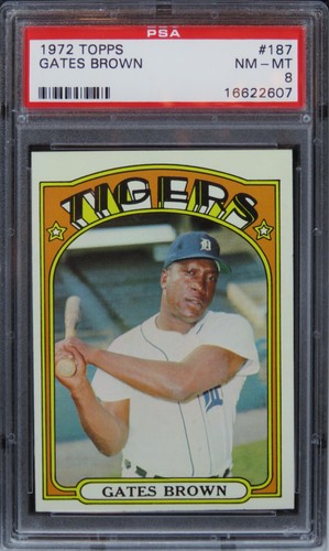 1972 Topps Gates Brown #187 PSA 8 NM-MT