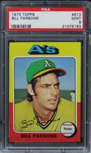 Load image into Gallery viewer, 1975 Topps Bill Parsons #613 PSA 9 MINT