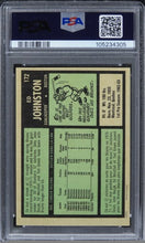 Load image into Gallery viewer, 1971 O-PEE-CHEE Ed Johnston #172 PSA 9 MINT