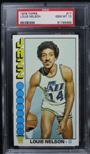 1976 Topps Louie Nelson #17 PSA 10 GEM MINT