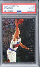 Load image into Gallery viewer, 1996 Fleer Metal Steve Nash HOF ROOKIE RC #205 PSA 8 NM-MT