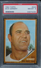 Load image into Gallery viewer, 1962 Topps Dick Gernert #536 PSA 8 NM-MT