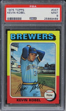 Load image into Gallery viewer, 1975 Topps Kevin Kobel #337 PSA 9 MINT