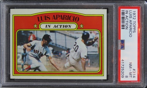 1972 Topps Luis Aparicio IN ACTION HOF #314 PSA 8 NM-MT