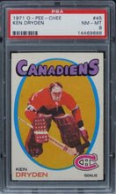 Load image into Gallery viewer, 1971 O-PEE-CHEE Ken Dryden HOF ROOKIE RC #45 PSA 8 NM-MT