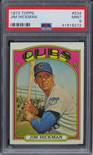 Load image into Gallery viewer, 1972 Topps Jim Hickman #534 PSA 9 MINT
