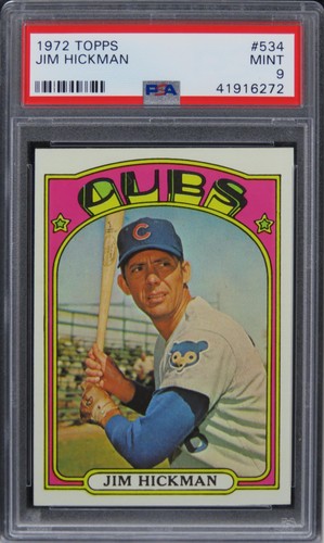 1972 Topps Jim Hickman #534 PSA 9 MINT