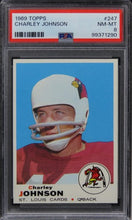 Load image into Gallery viewer, 1969 Topps Charley Johnson #247 PSA 8 NM-MT